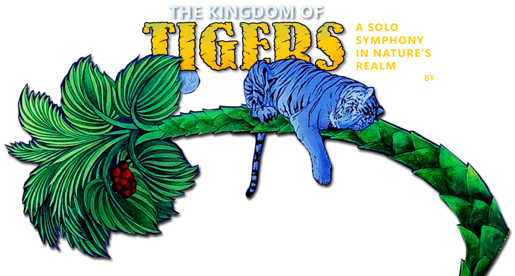 The Kingdom of Tigers